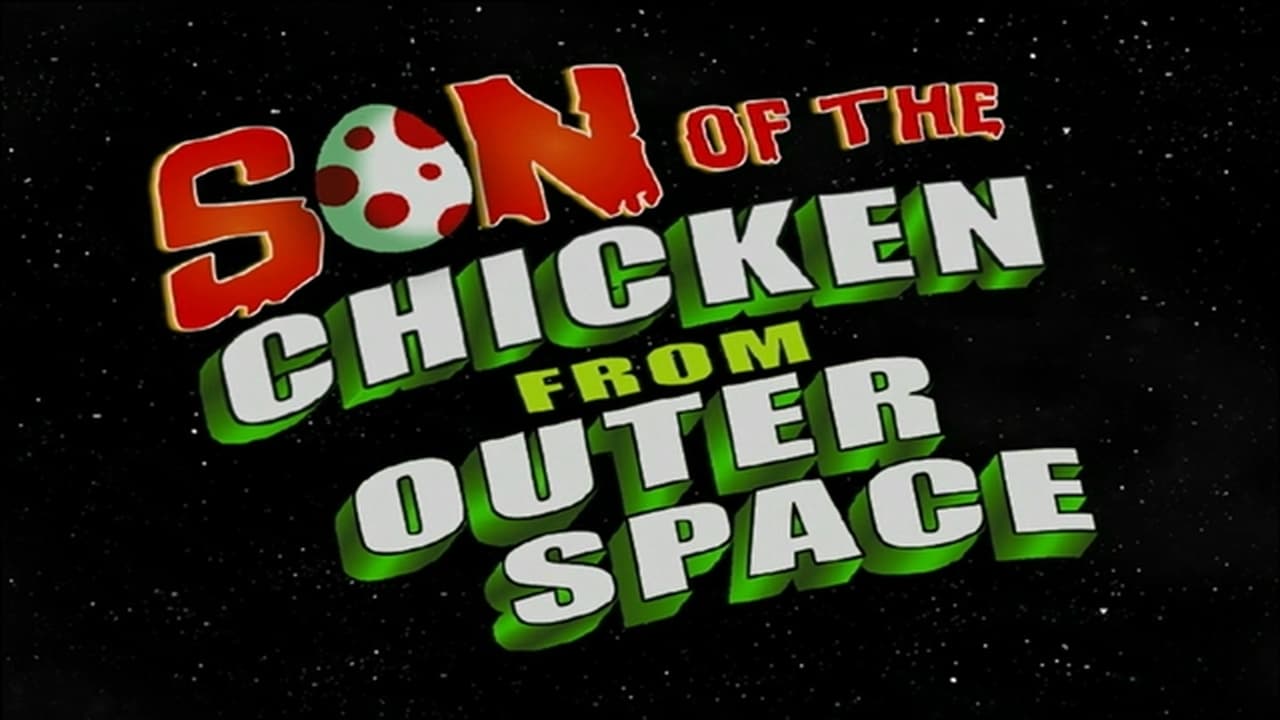 Son of the Chicken from Outer Space