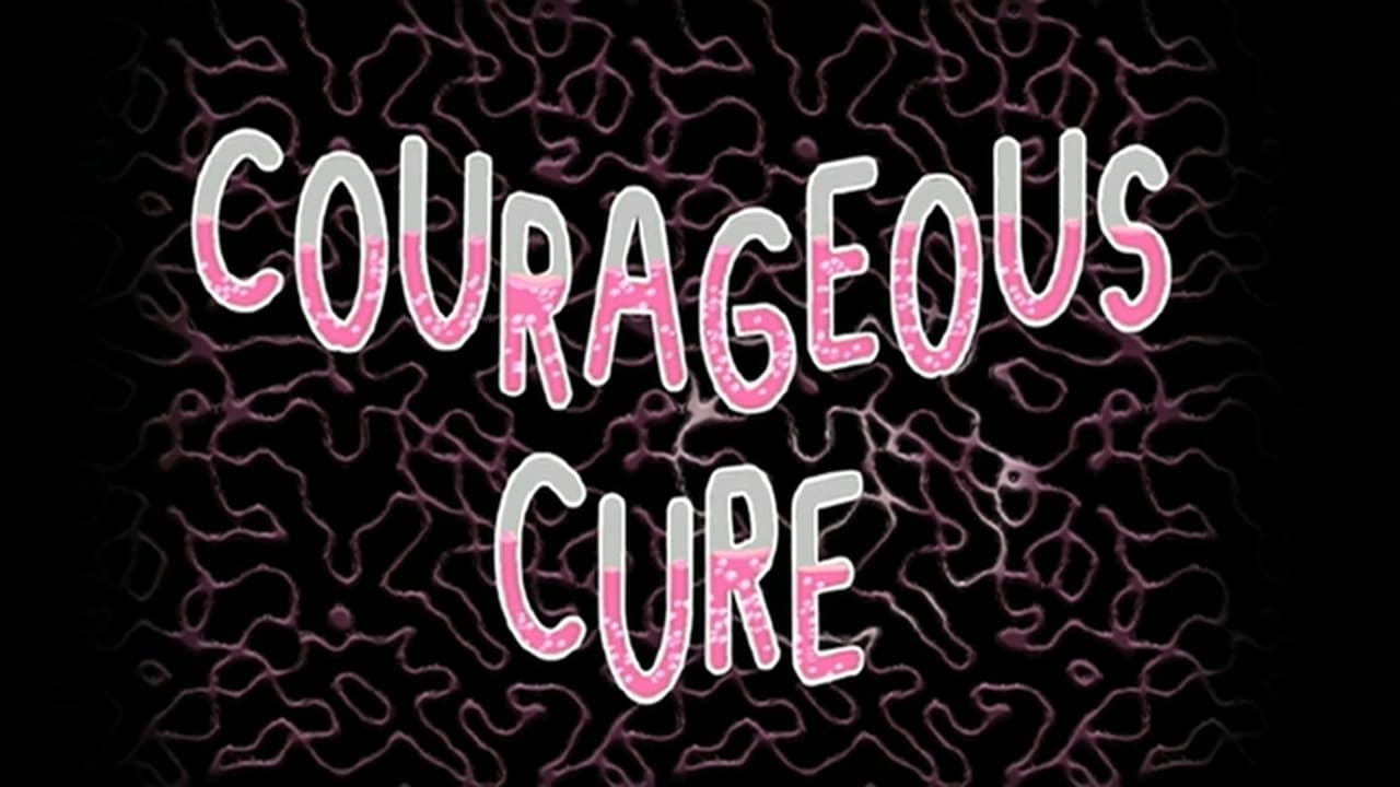 Courageous Cure