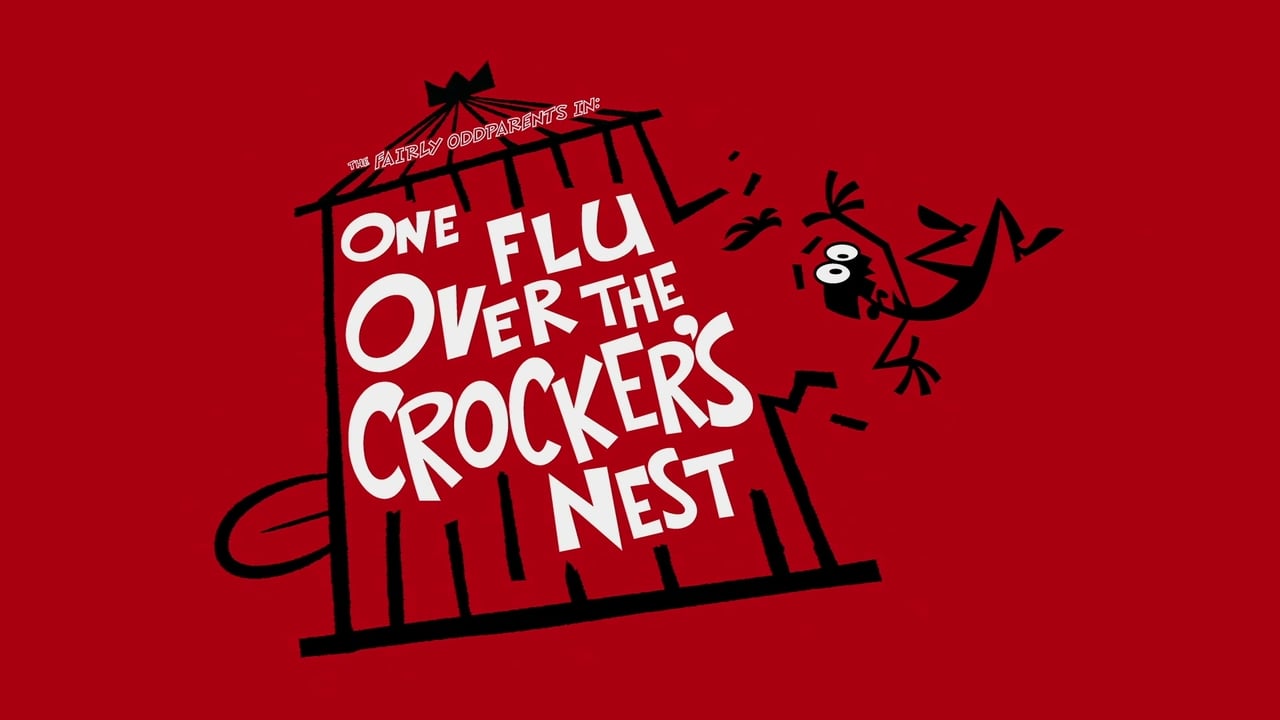 One Flu Over the Crockers Nest