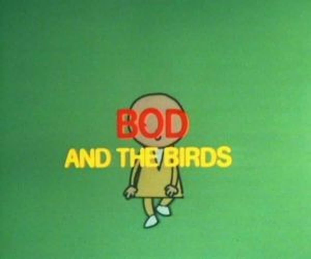 Bod and the Birds