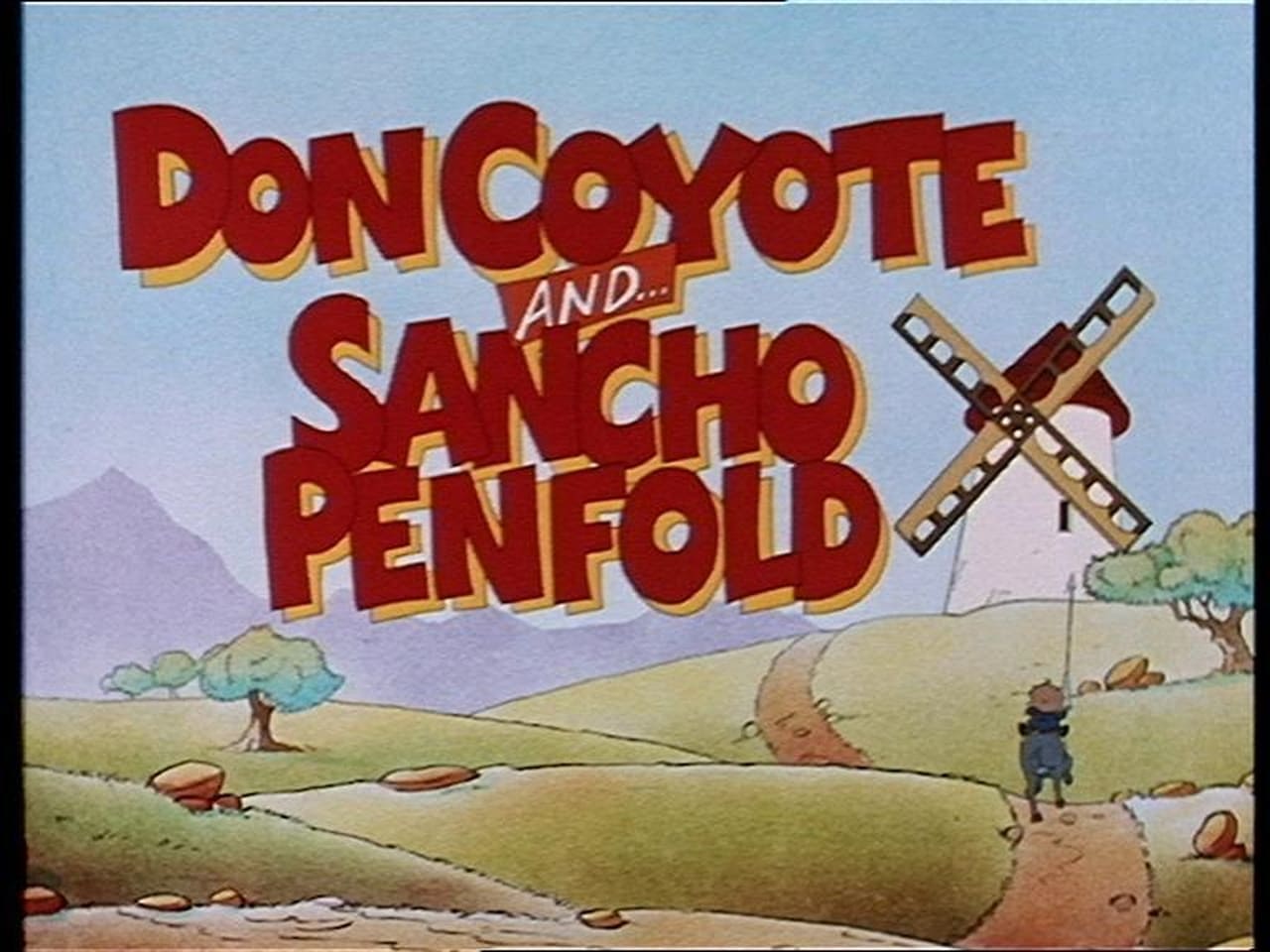 Don Coyote and Sancho Penfold