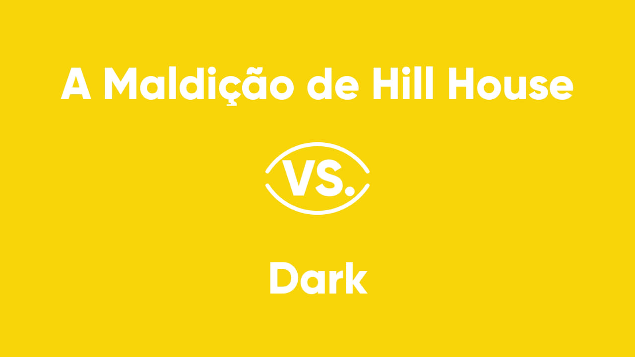 The Haunting of Hill House vs Dark