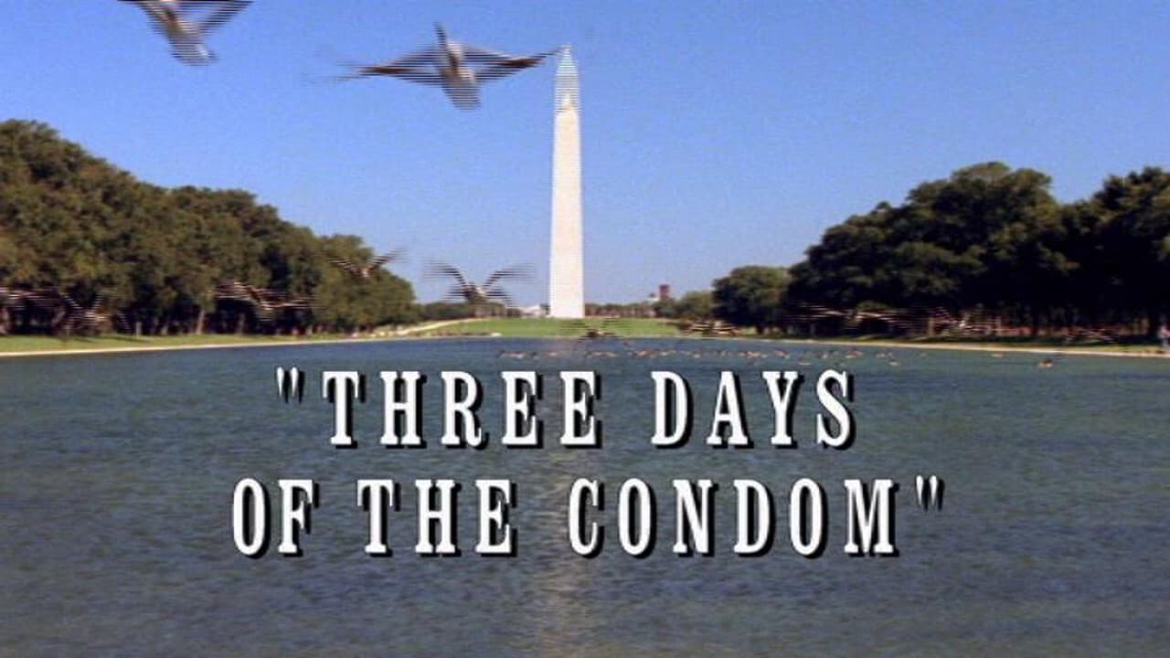 Three Days of the Condom