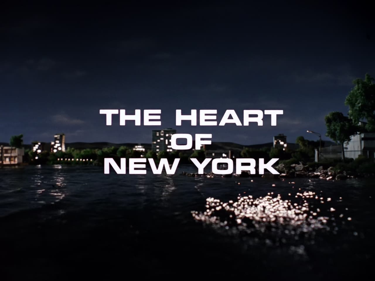 The Heart of New York