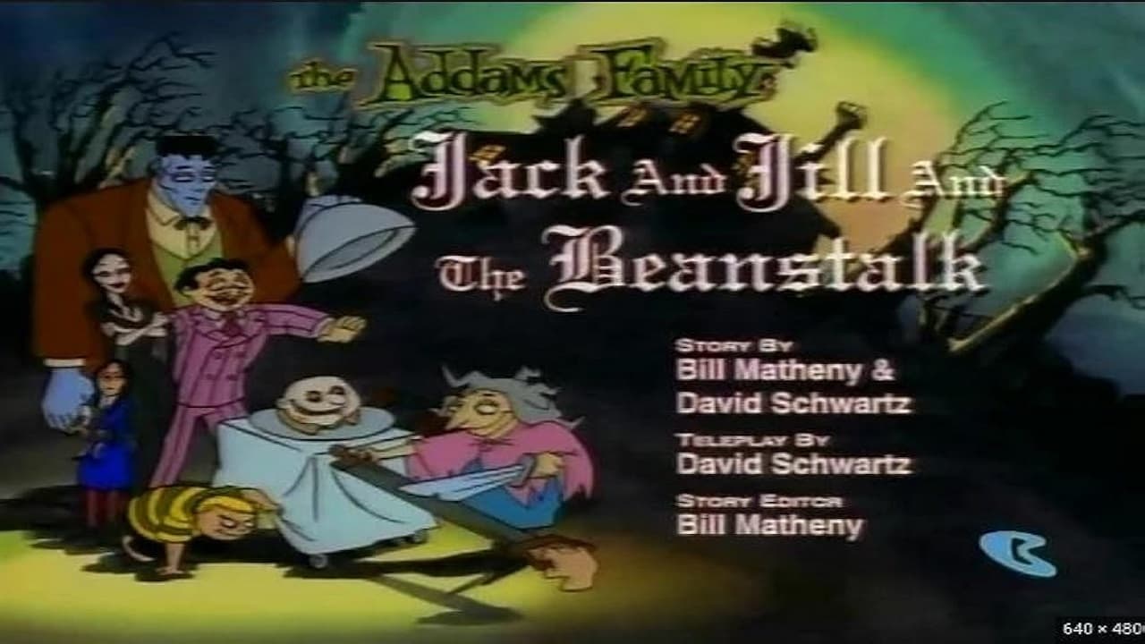 Jack and Jill and the Beanstalk