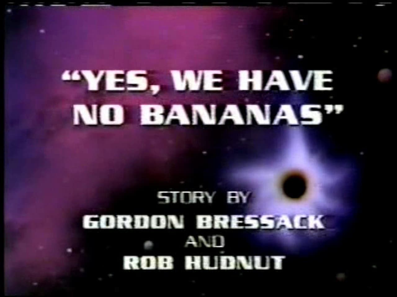 Yes We Have No Bananas