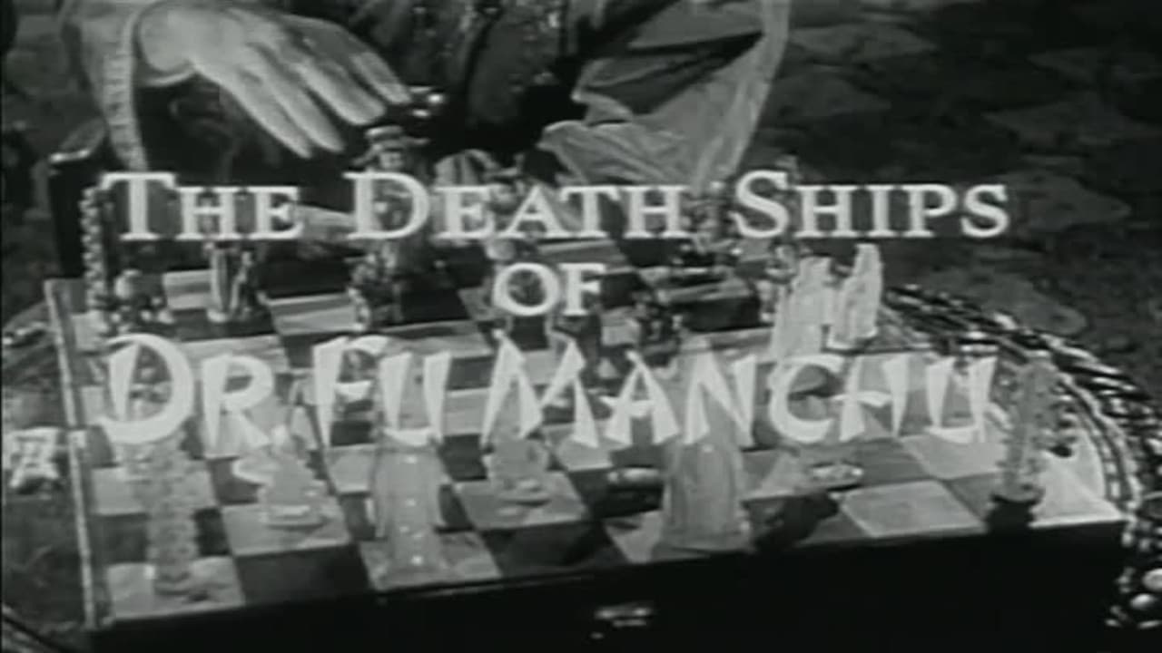 The Death Ship of Dr Fu Manchu