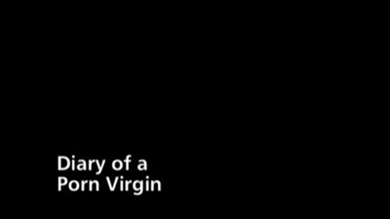 Diary of a Porn Virgin