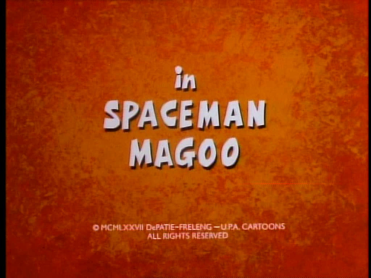 Spaceman Magoo