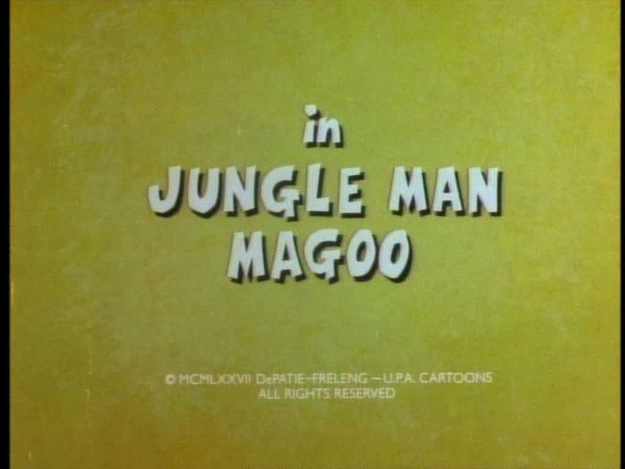 Jungleman Magoo