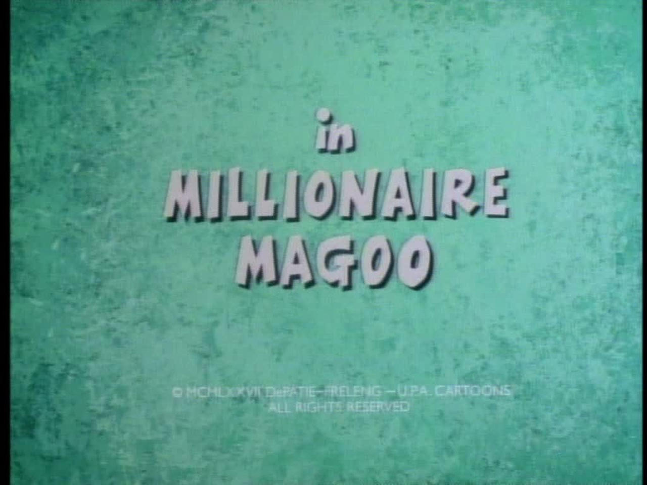 Millionaire Magoo