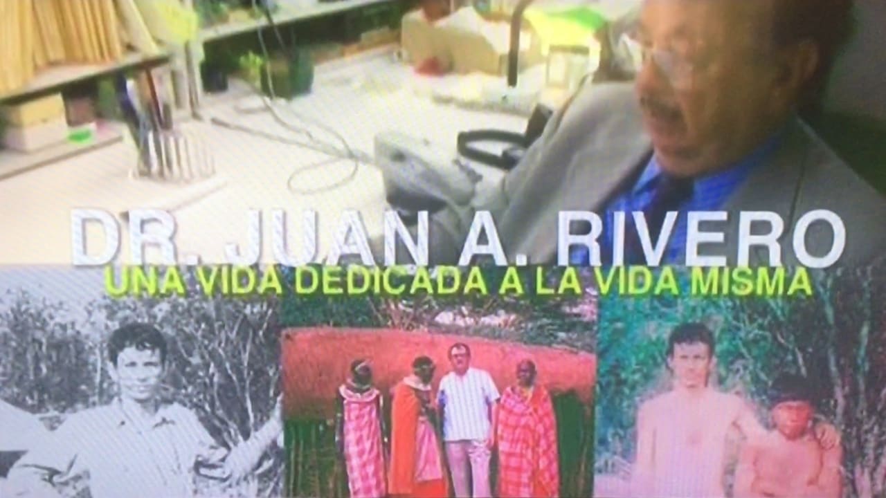 Dr Juan A Rivero una vida dedicada a la vida misma