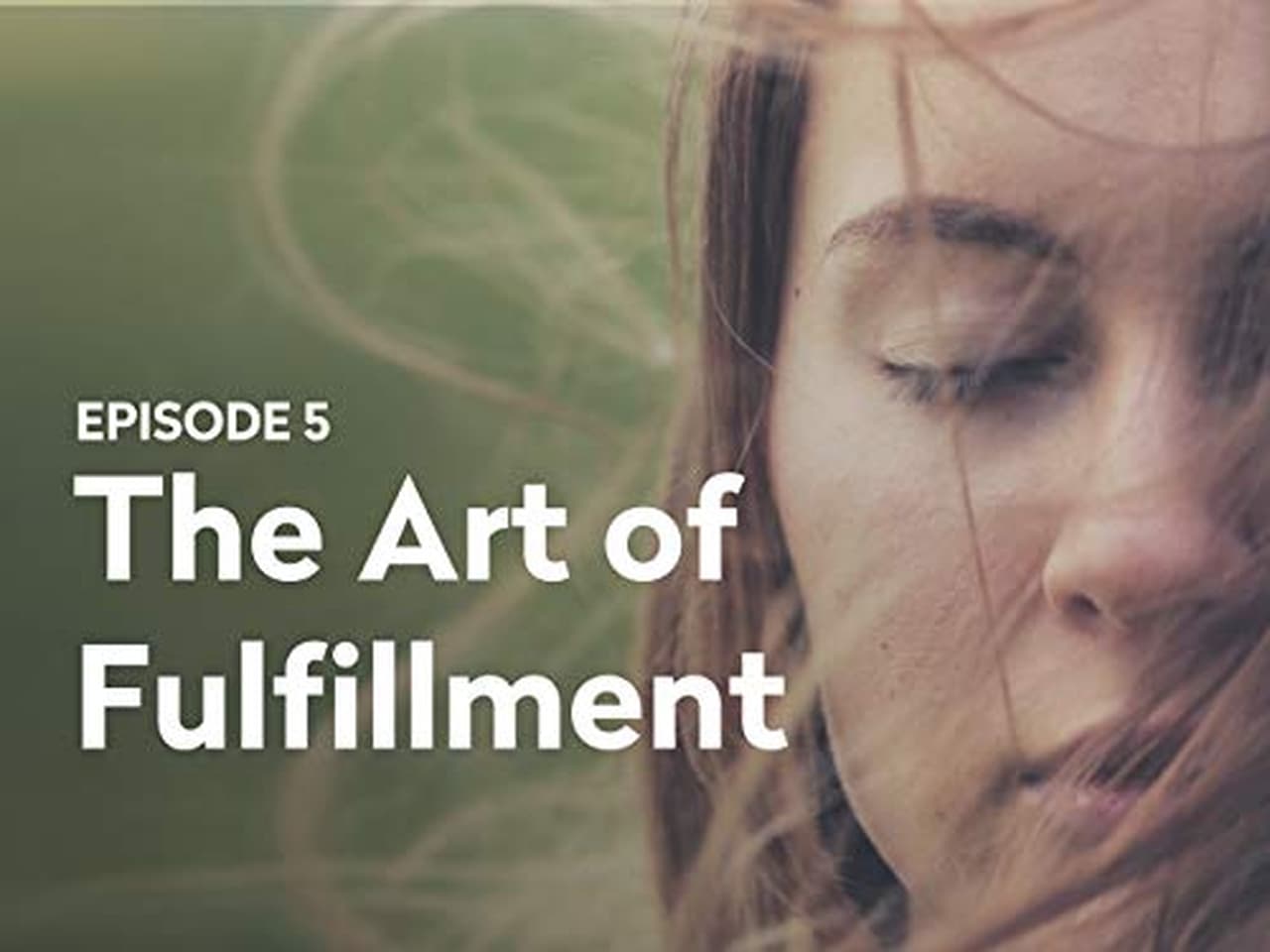 The Art of Fulfillment