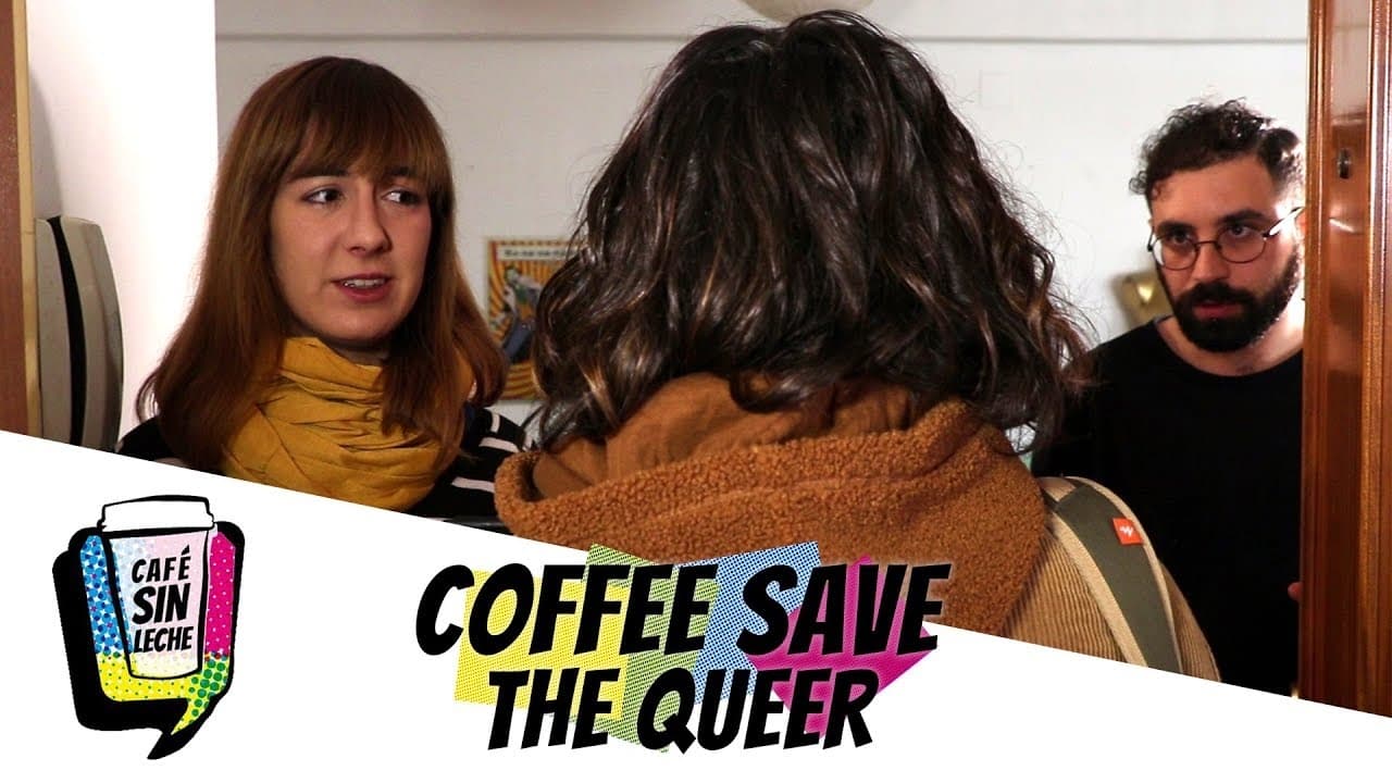 Coffee Save The Queer