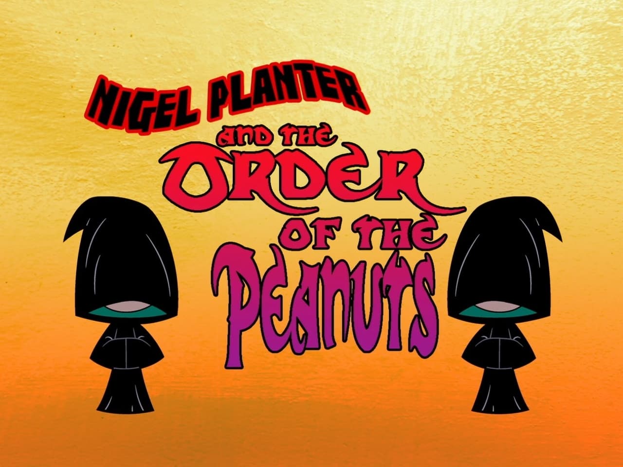 Nigel Planter and the Order of the Peanuts