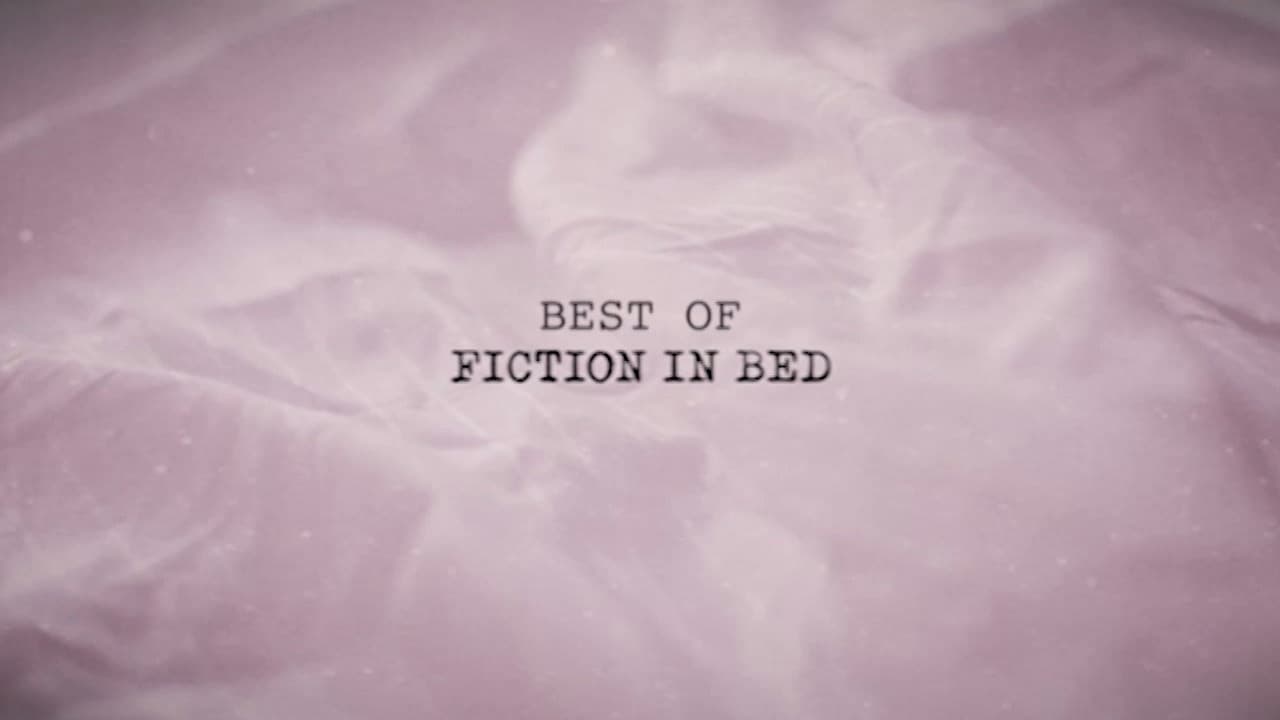 Best of Fiction in Bed