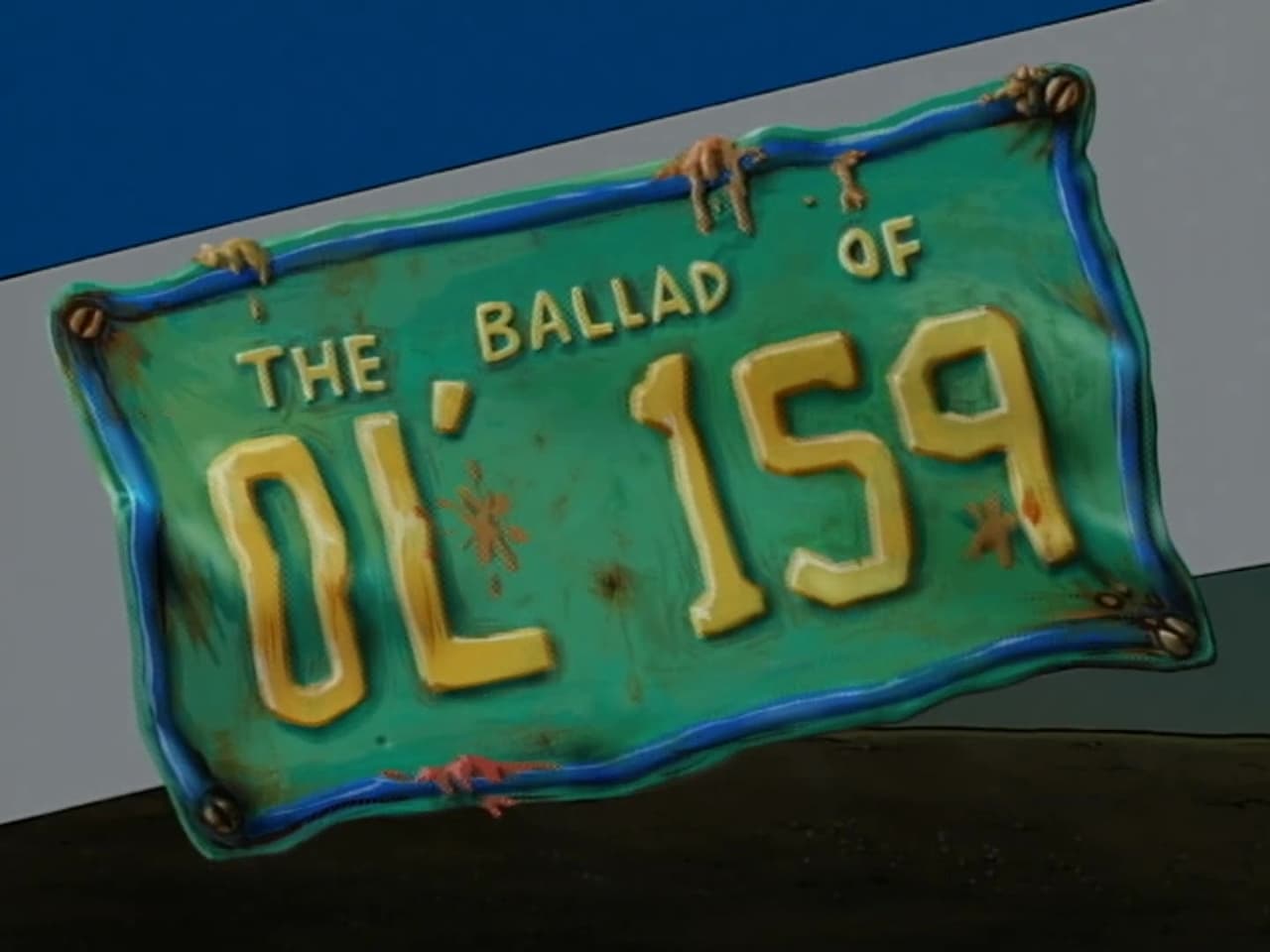 The Ballad Of Ol 159
