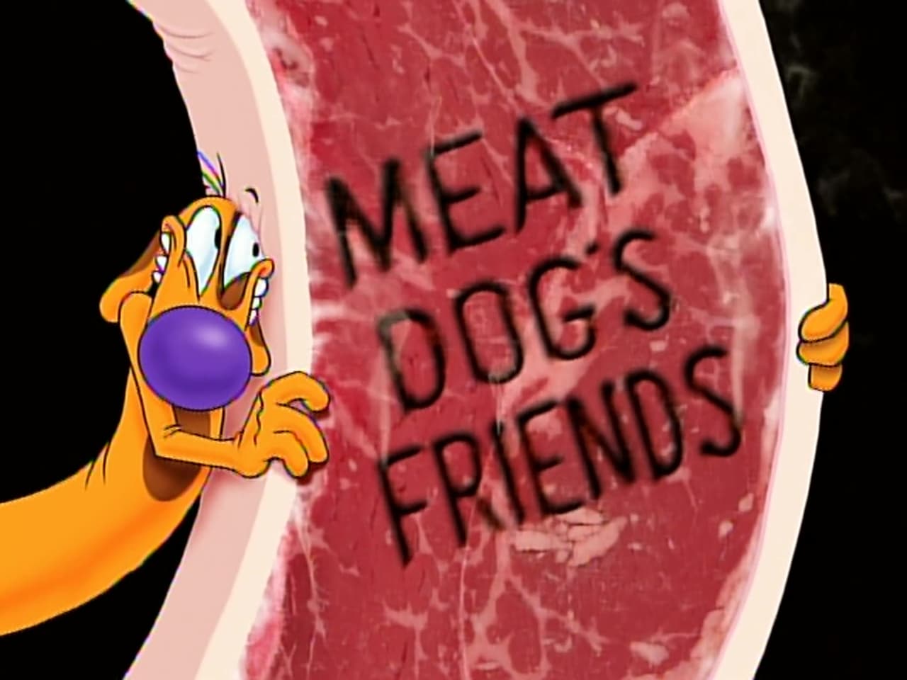 Meat Dogs Friends