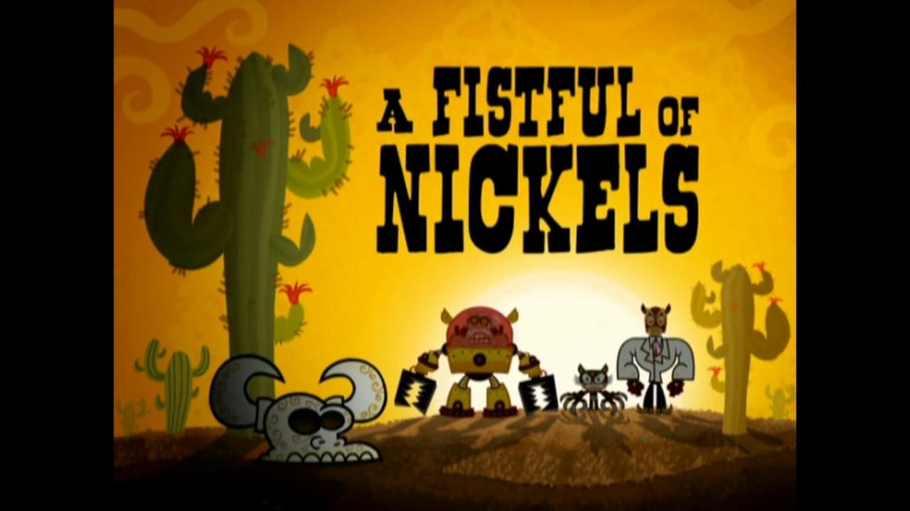 A Fistful of Nickels