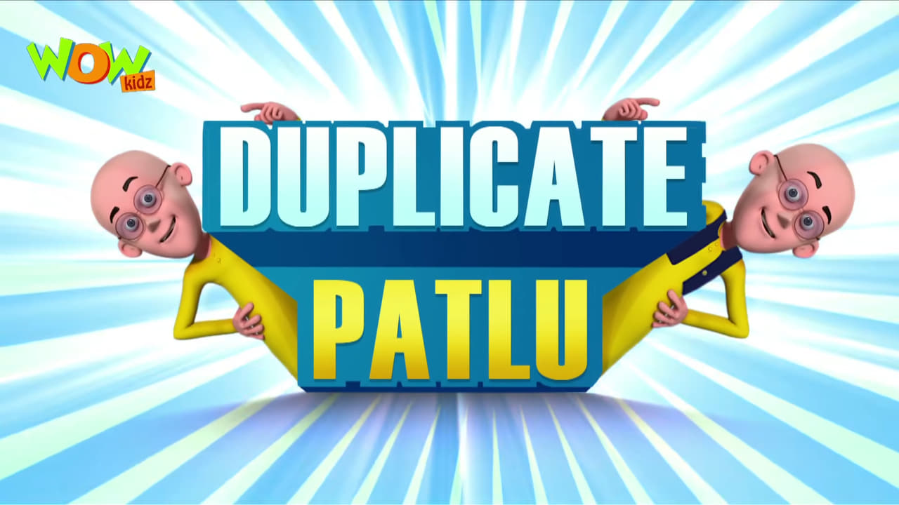 Duplicate Patlu