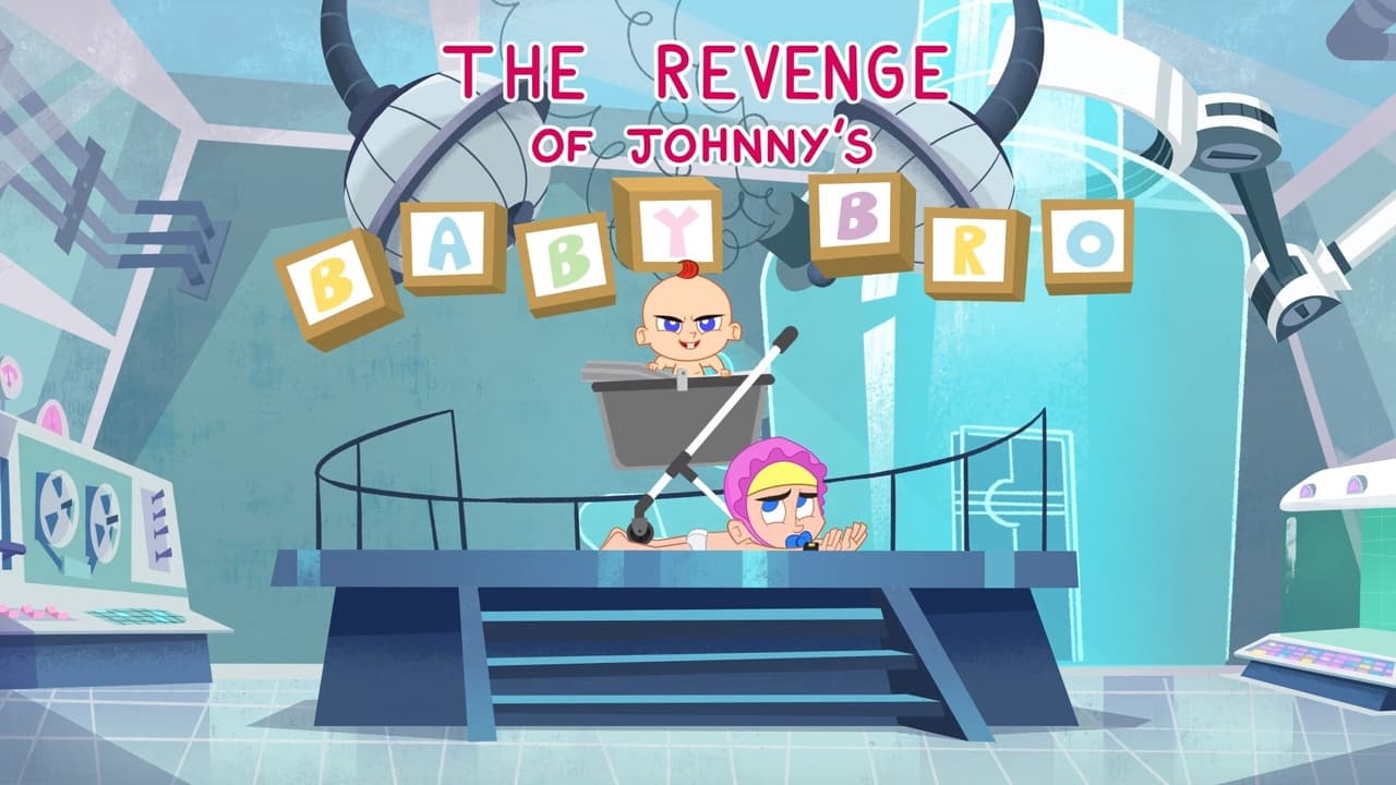 The Revenge of Johnnys Baby Bro