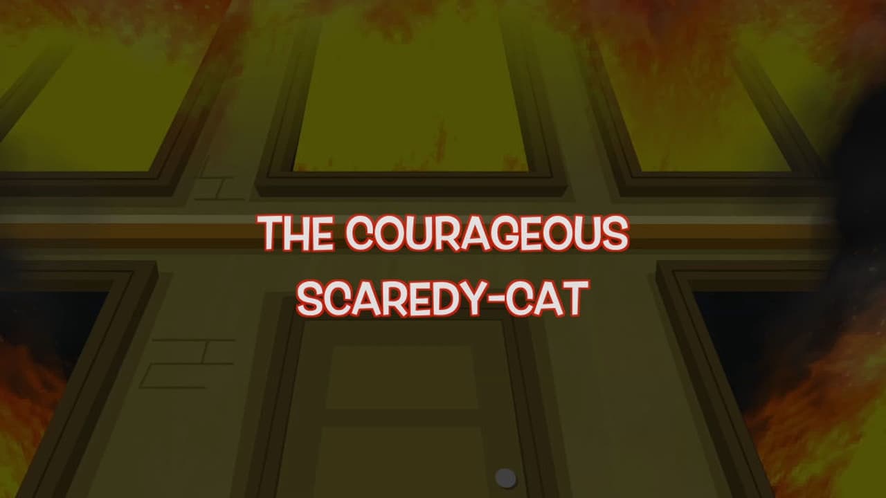 The Courageous ScaredyCat