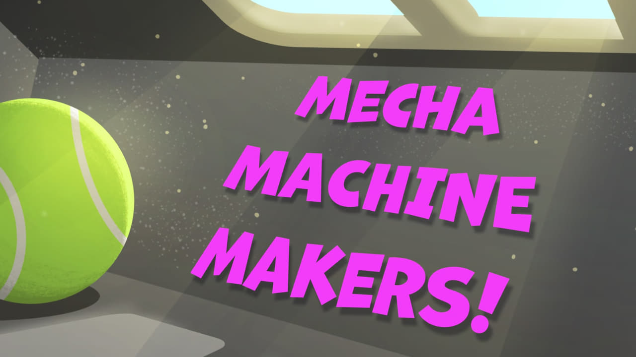 Mecha Machine Makers