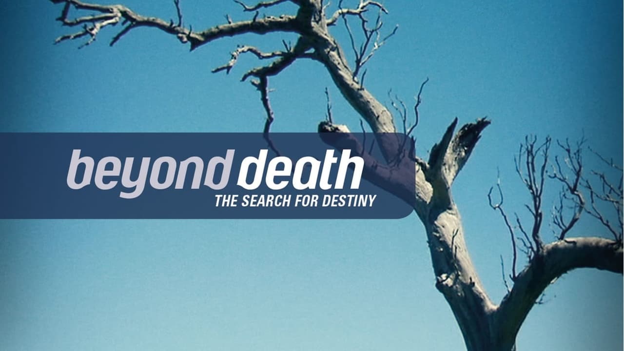 Beyond Death