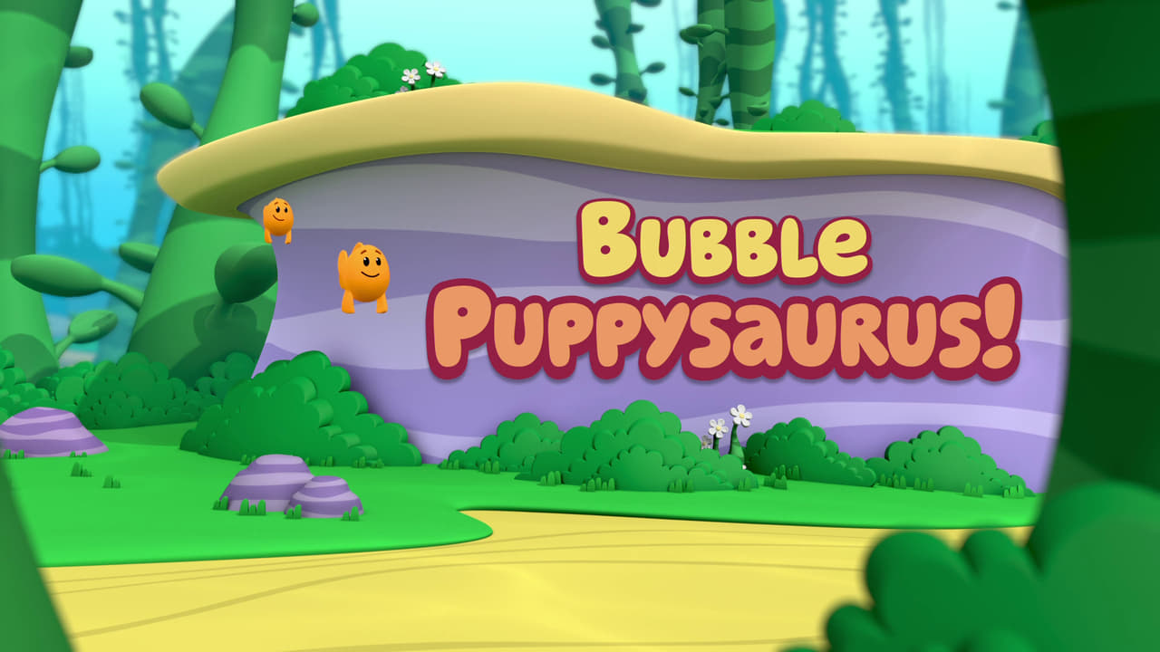 Bubble Puppysaurus