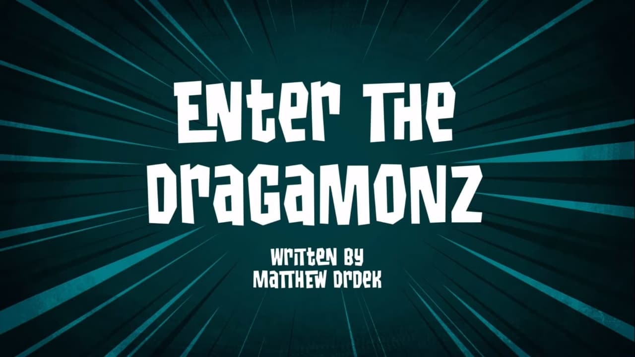 Enter the Dragamonz