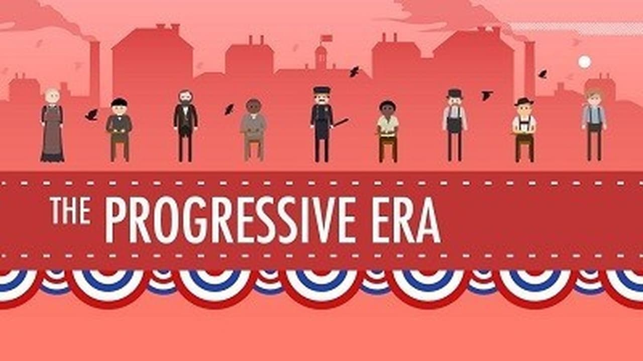 The Progressive Era