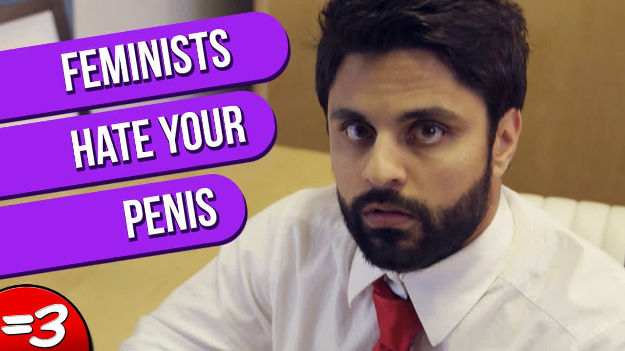 Feminists Hate Your Penis