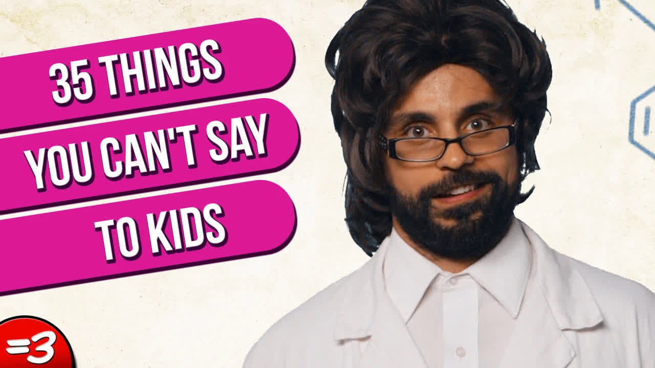 35 Things You Cant Say to Kids