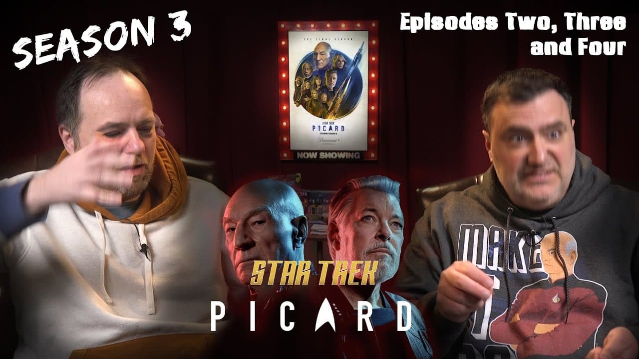 Star Trek Picard Season 3 Episodes 2 3 and 4