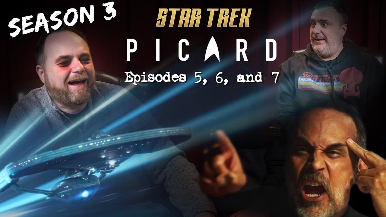 Star Trek Picard Season 3 Episodes 5 6 and 7