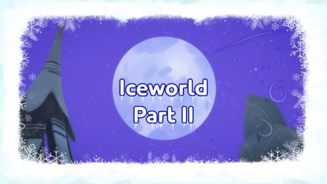Iceworld 2