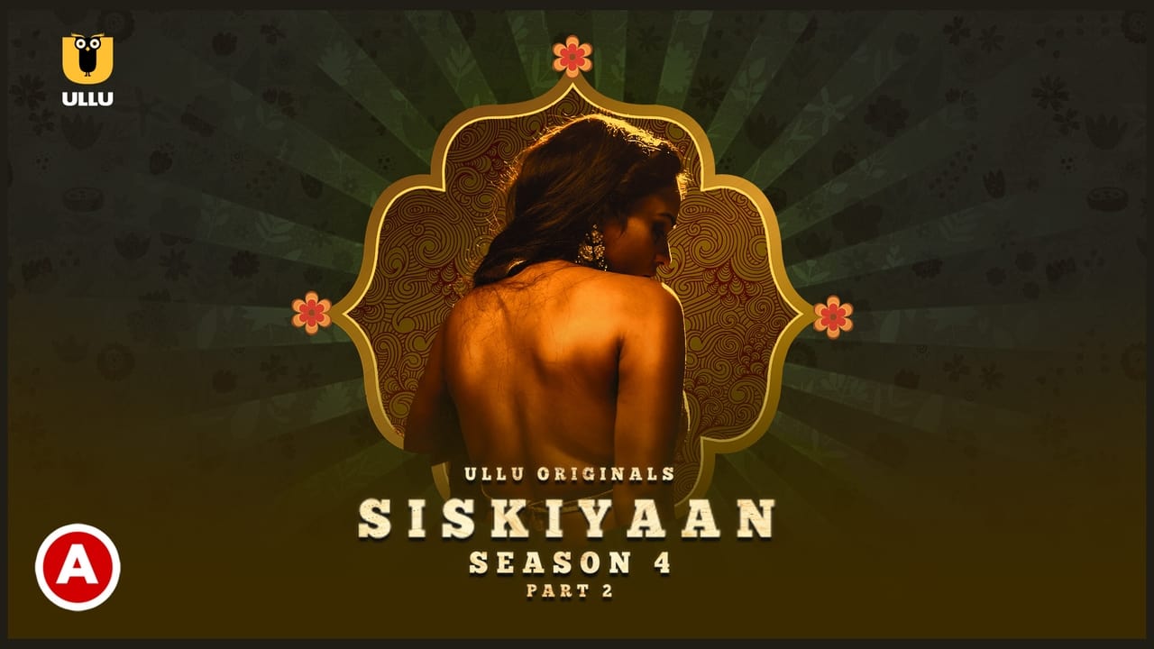 Siskiyaan  Season 4  Part 2