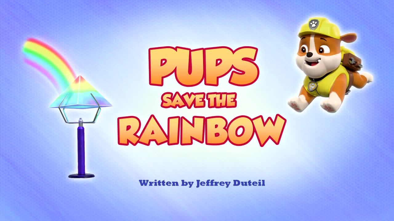 Pups Save the Rainbow