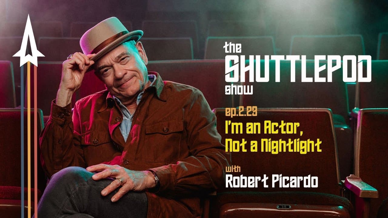 Im an Actor Not a Nightlight with Robert Picardo