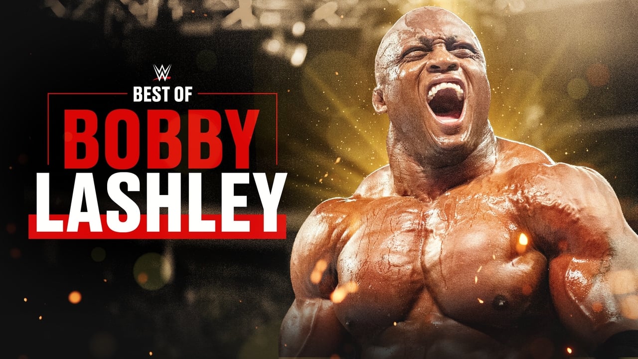 The Best of WWE Best of Bobby Lashley
