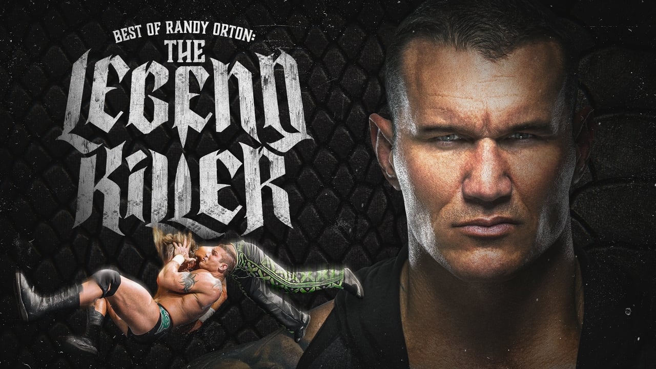 The Best of WWE Best of Randy Orton The Legend Killer