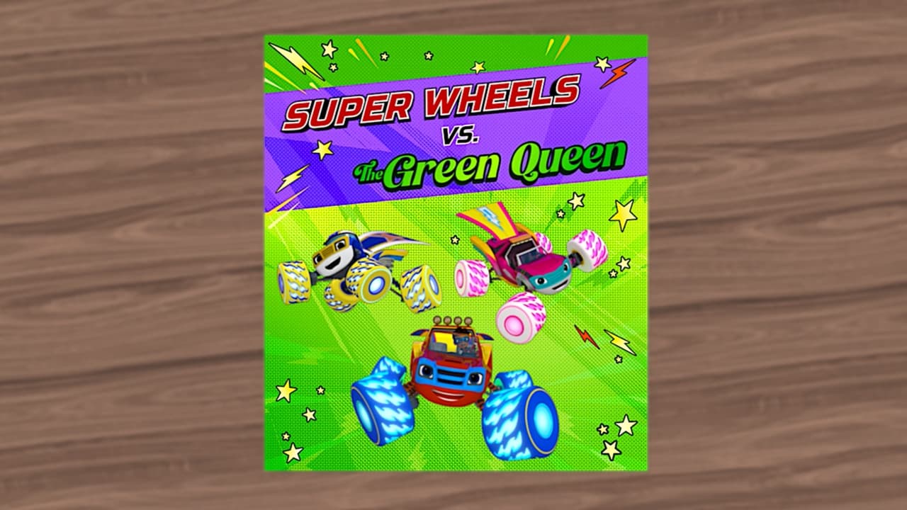 Super Wheels vs The Green Queen