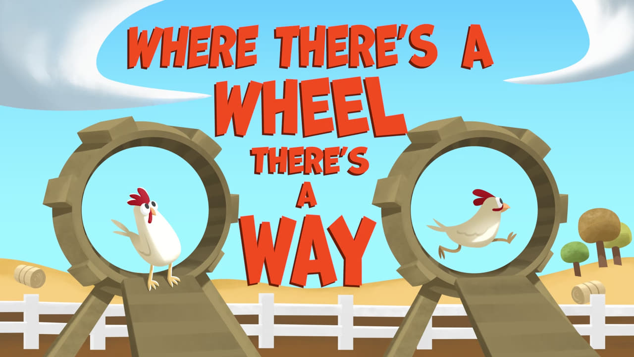 Where Theres a Wheel Theres a Way