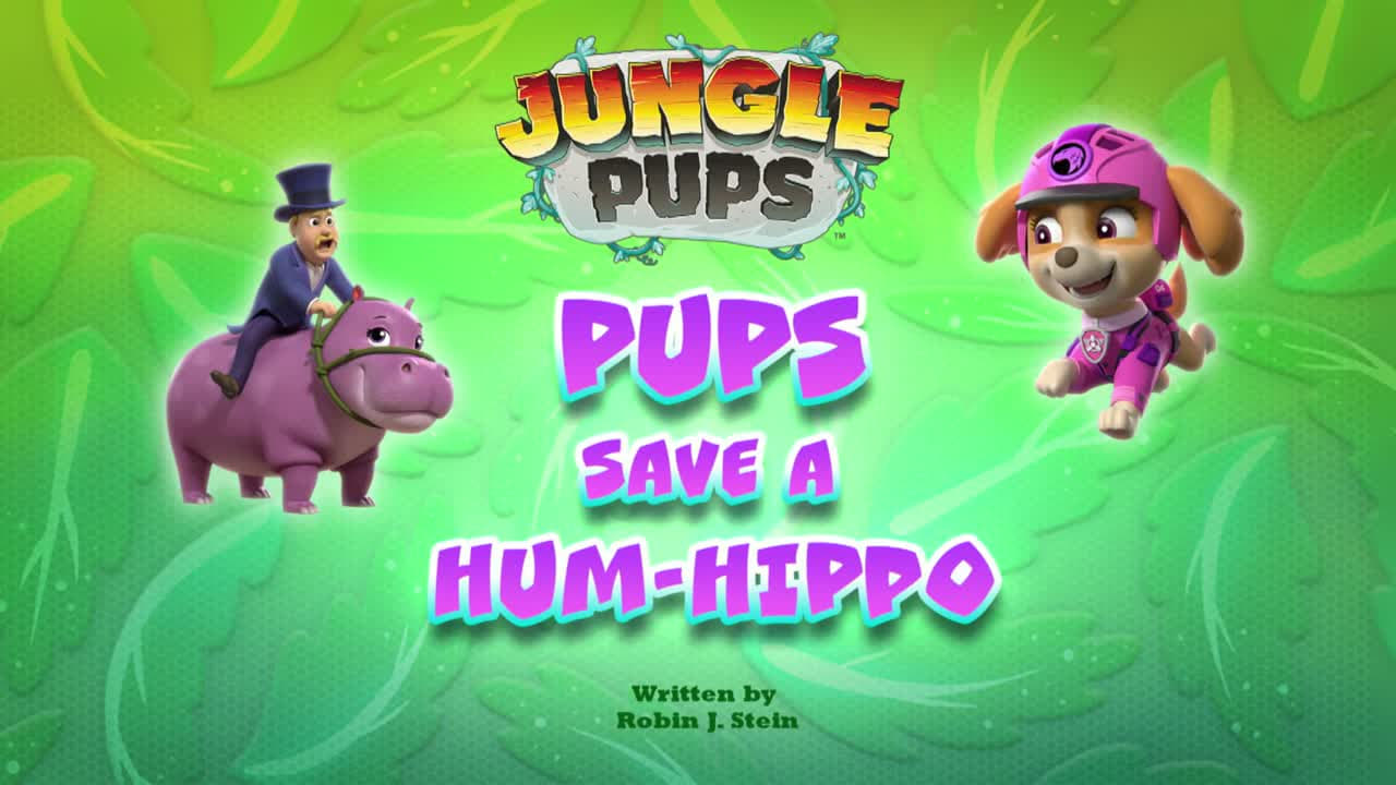 Jungle Pups Pups Save a HumHippo