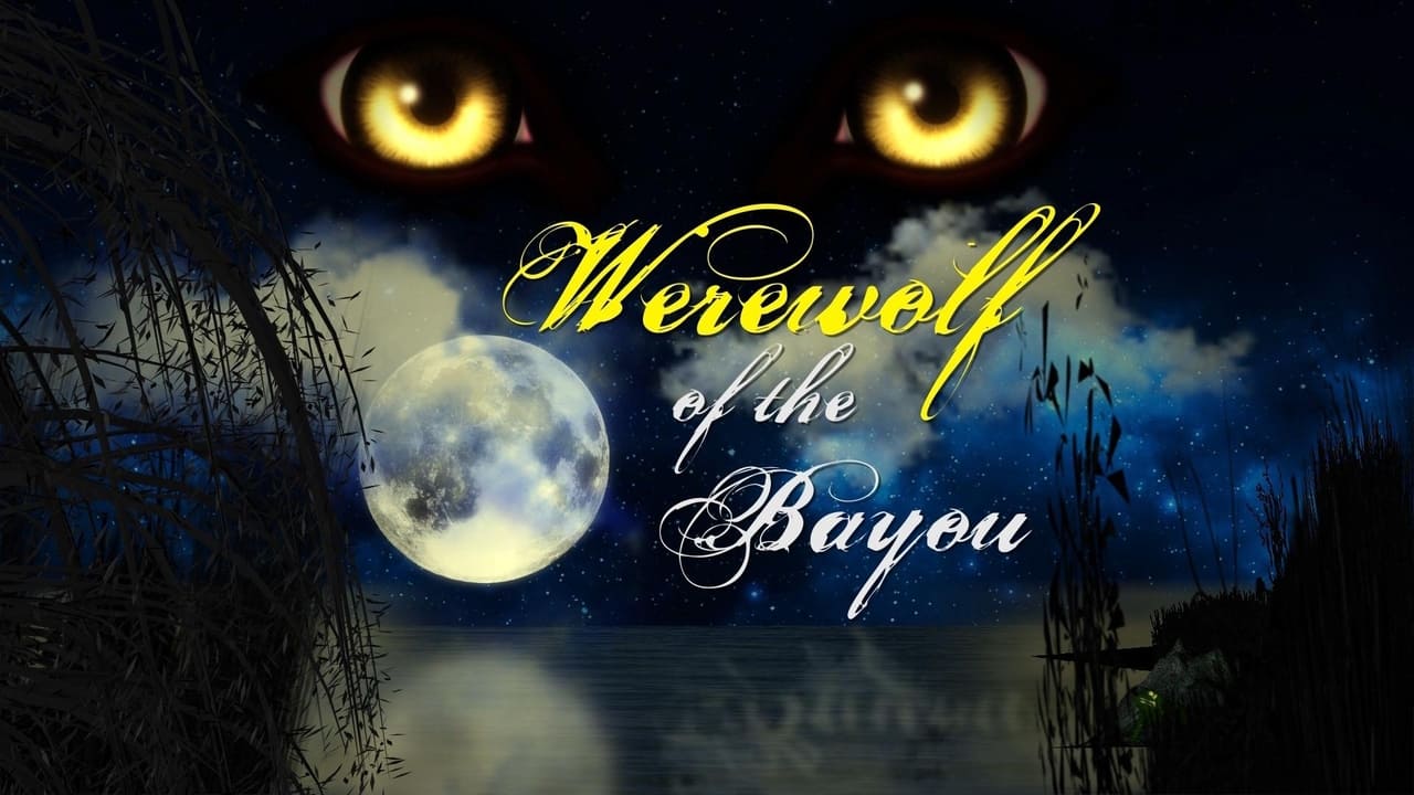 Werewolf Of The Bayou