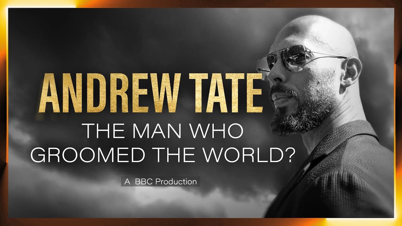Andrew Tate The Man Who Groomed the World
