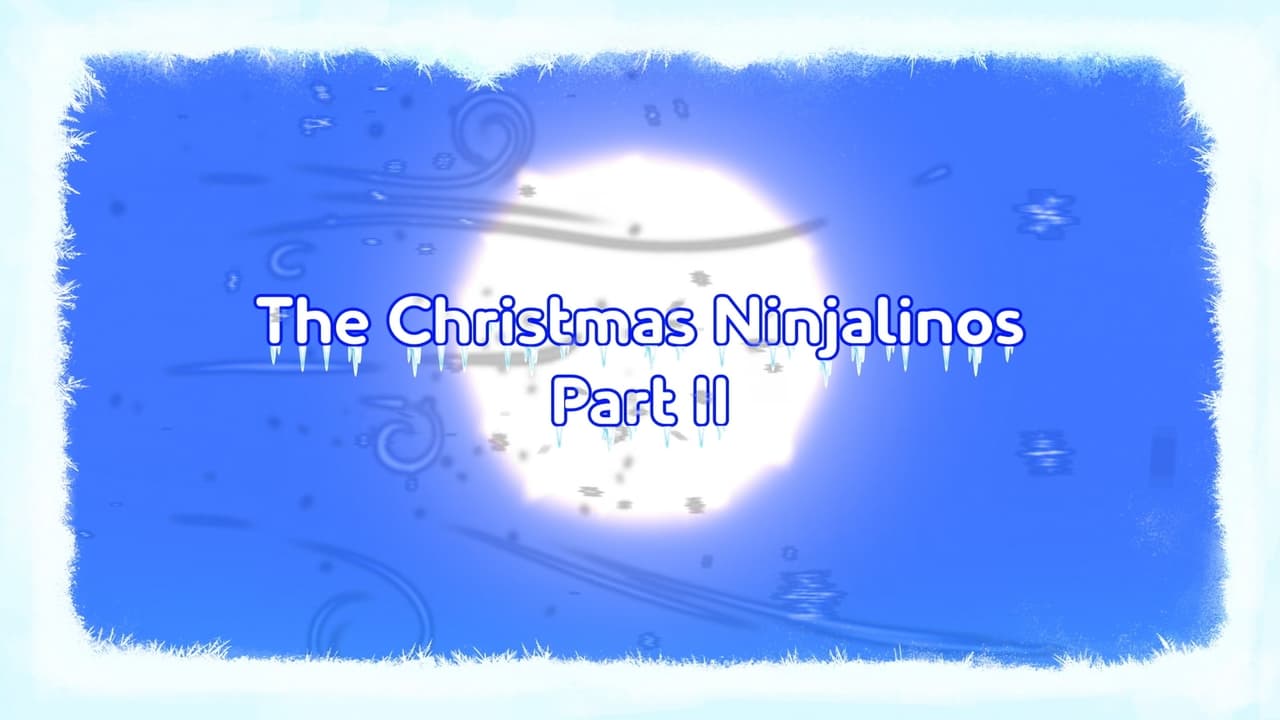 The Christmas Ninjalinos 2