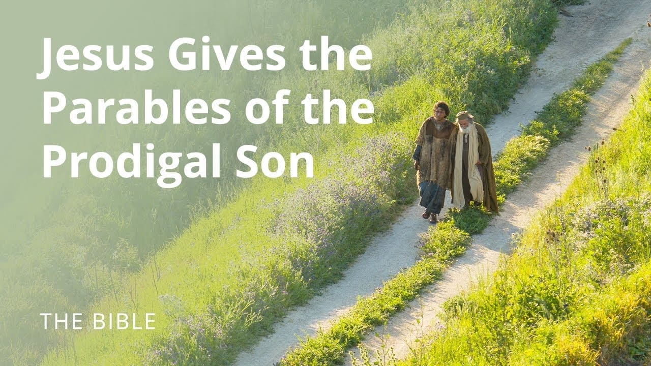 Luke 15  Parables of Jesus The Prodigal Son
