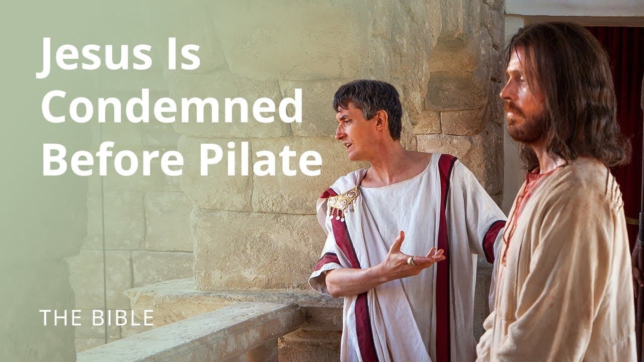 Matthew 27  Jesus Is Condemned Before Pilate