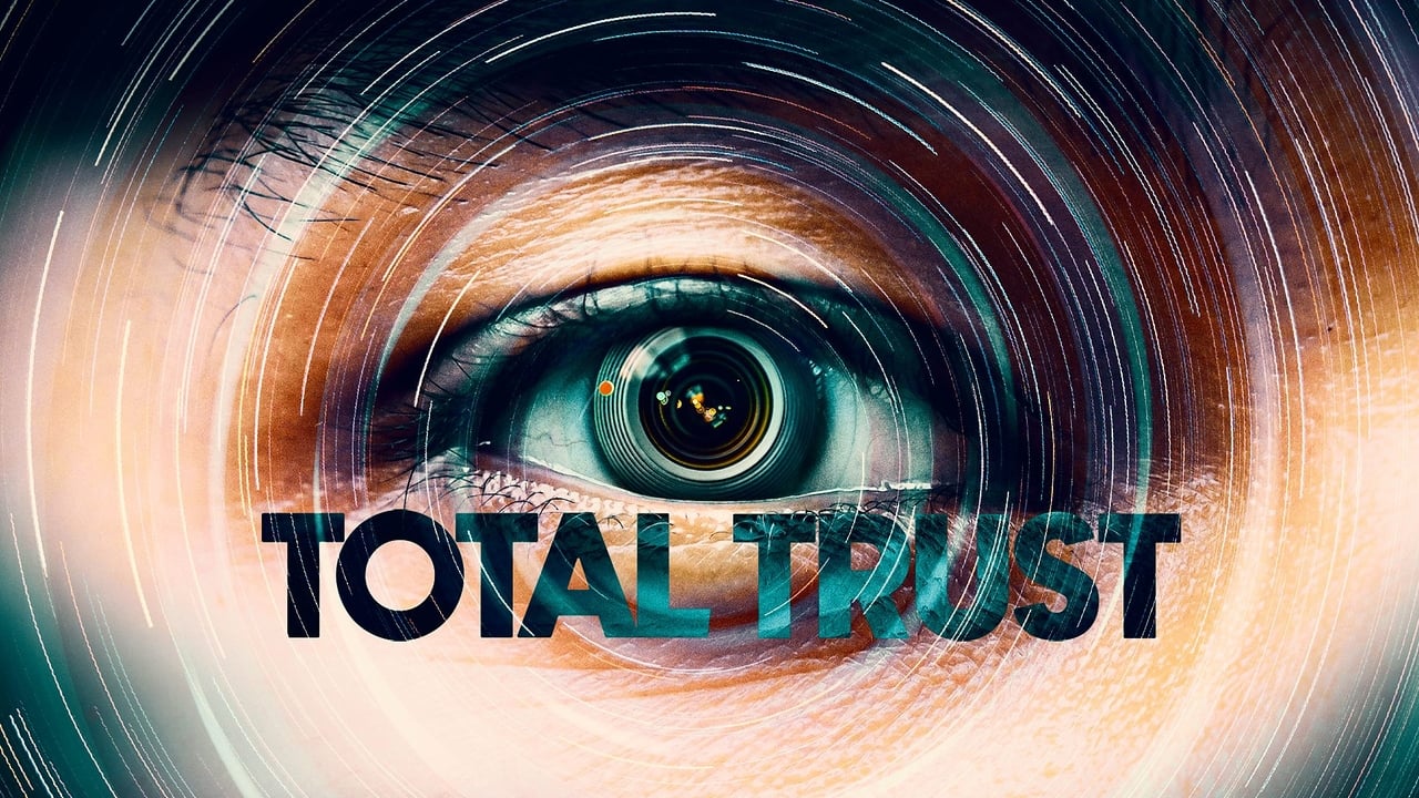 Total Trust Surveillance State